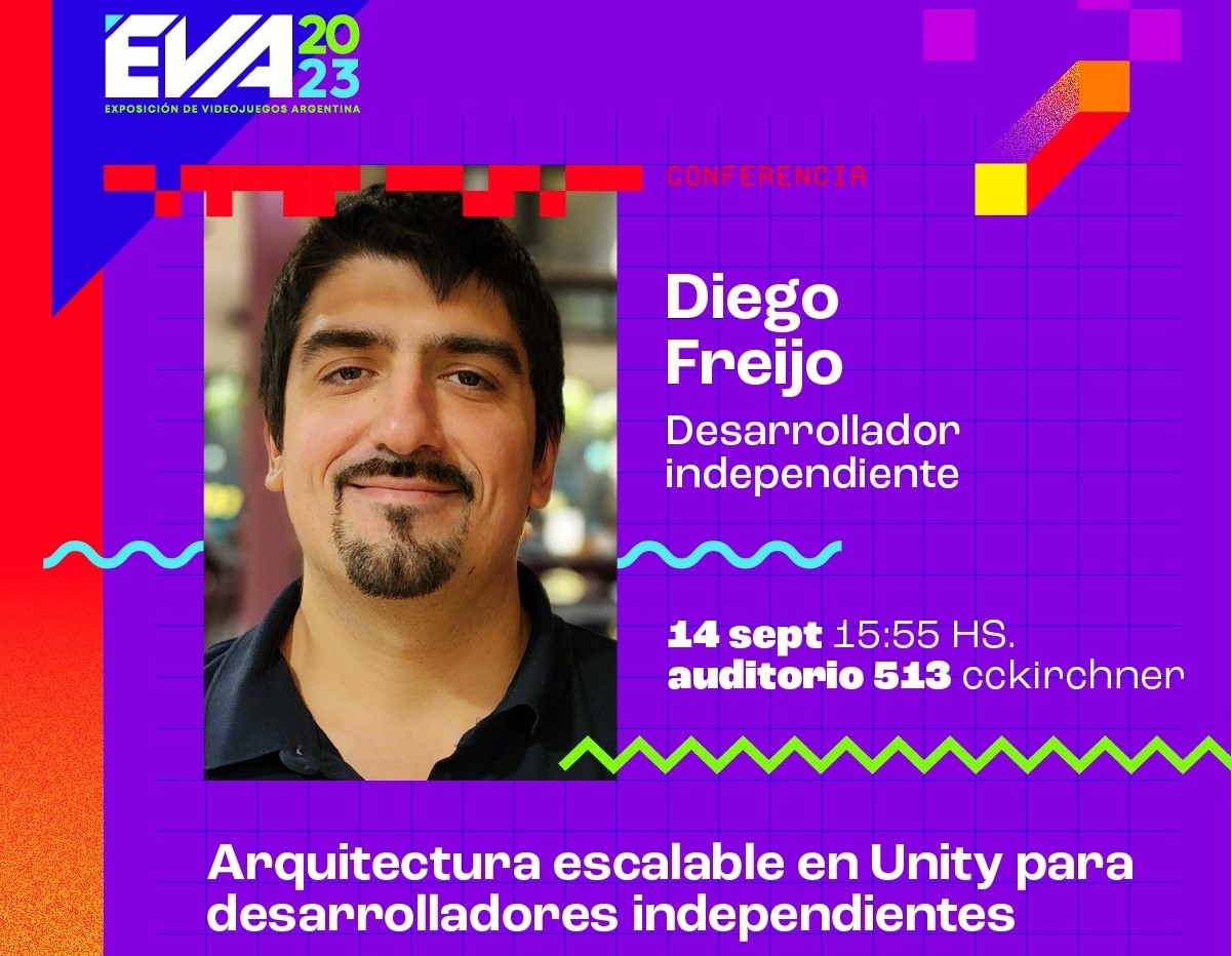 Arquitectura escalable en Unity para indies - EVA 2023